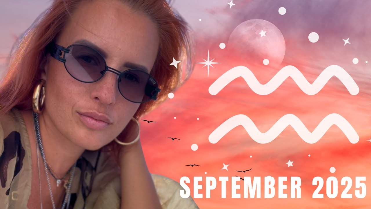 ♒ Aquarius September 2025: LOVE, CAREER, FINANCE, RELATIONSHIPS ♒ Aquarius Career & Love September