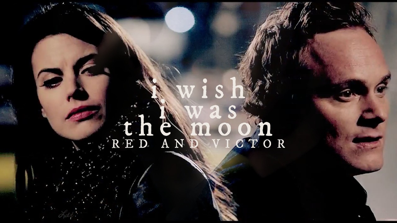 Red & Victor | I Wish I Was the Moon.