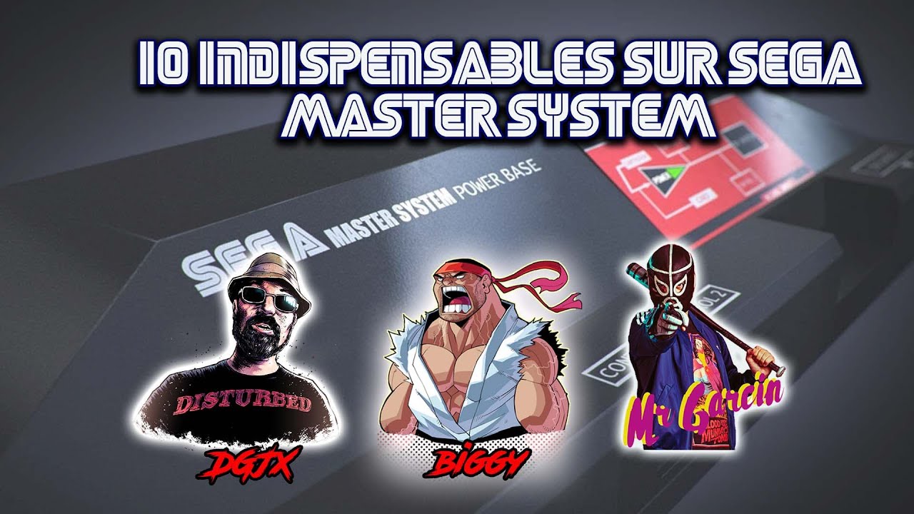 10 Indispensables sur Master System S2 avec @DGJX et @mrgarcin9143
