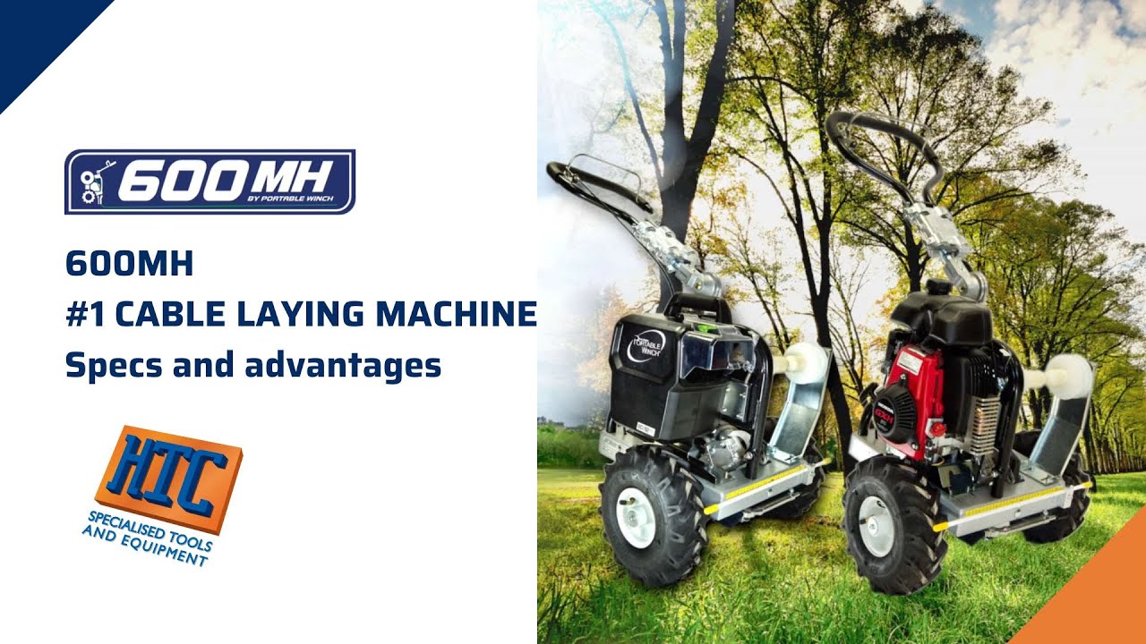 600MH AT HTC!  #1 CABLE LAYING MACHINE   Specs and advantages