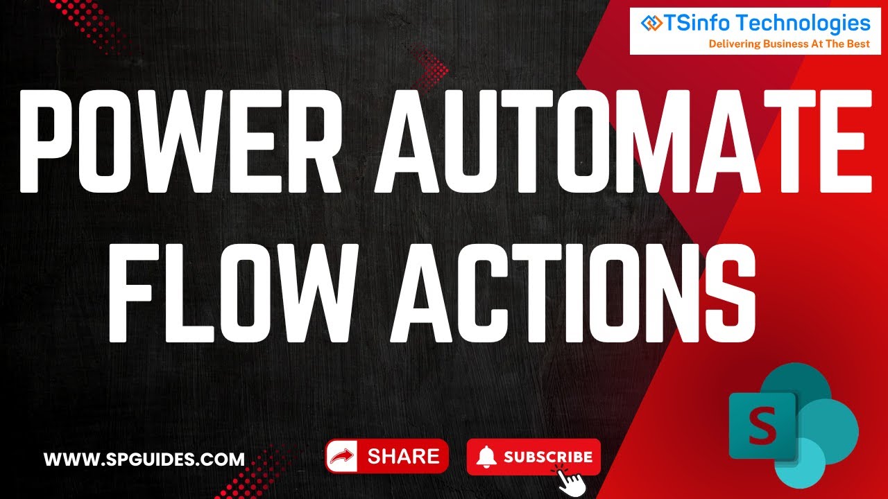 Know About Power Automate Flow Actions | Learn Flow Actions in Power Automate