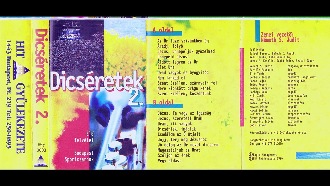 Dics&eacute;retek 2. műsoros kazetta/CD - Hit Gy&uuml;lekezete - 1996