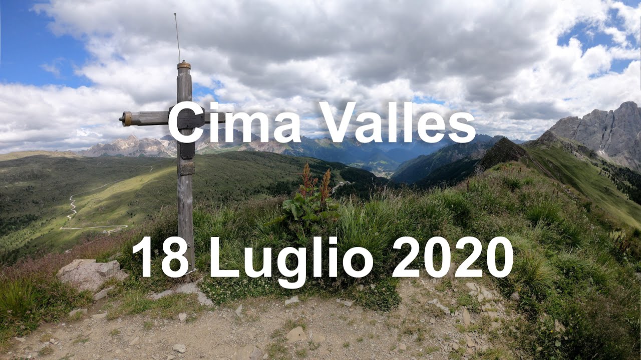 Cima Valles - 18 Luglio 2020 - Escursionismo