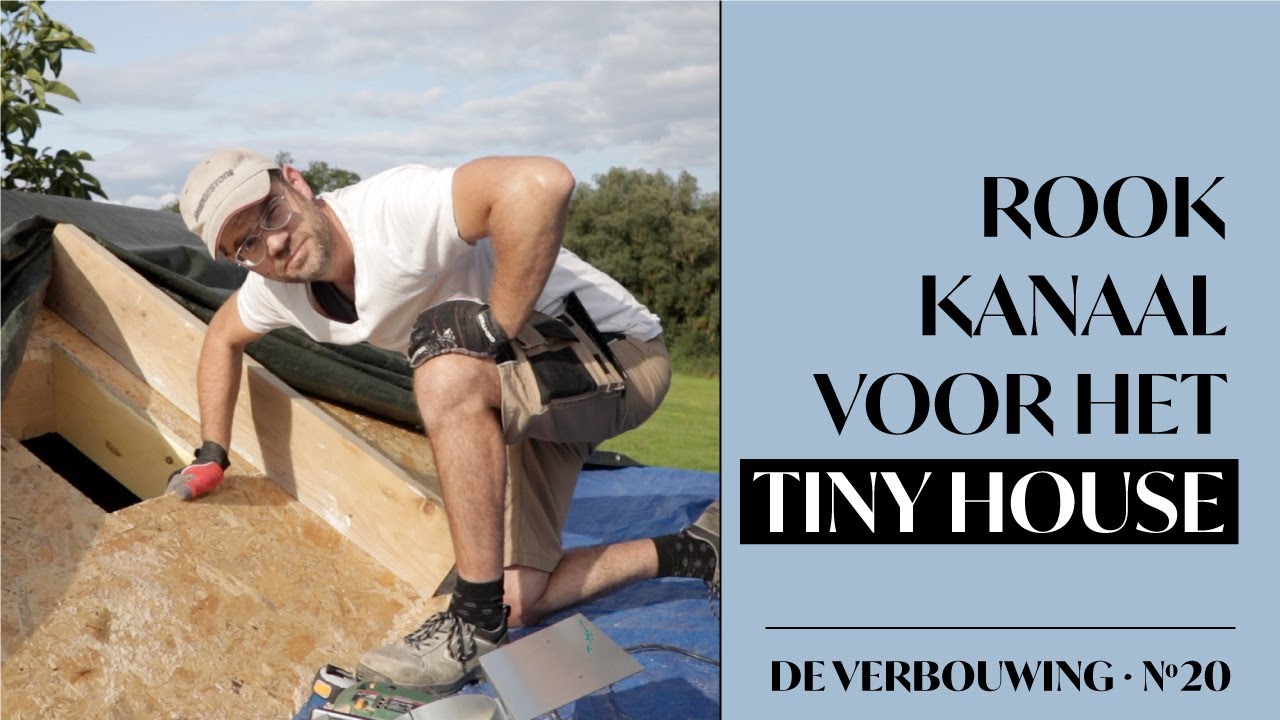 S2A20. Rookkanaal voor ons tiny house met houtkachel | Wij bouwen zelf ons droomhuis in Frankrijk