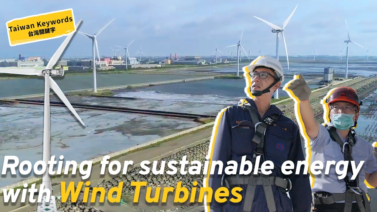 Offshore Wind Farms: The Future of Taiwan’s Energy ｜Taiwan Keywords