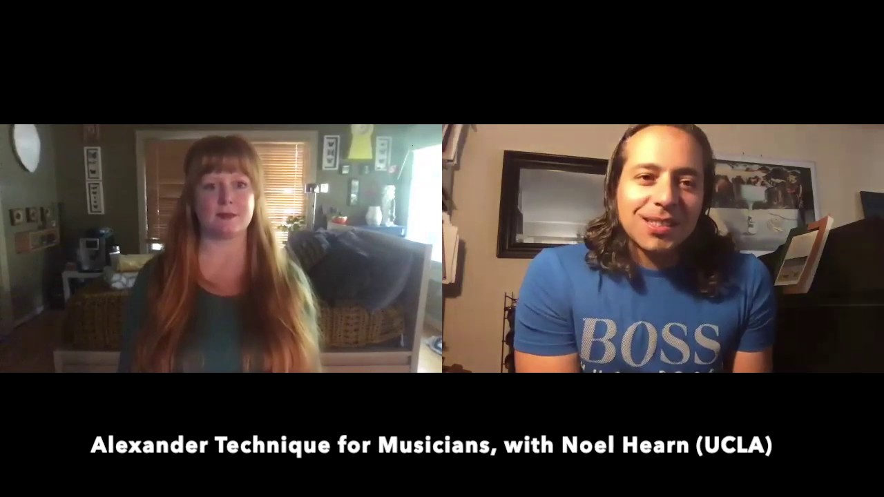 Alexander Technique: an Introduction for Musicians, with Noel Hearn & Christian Baldini