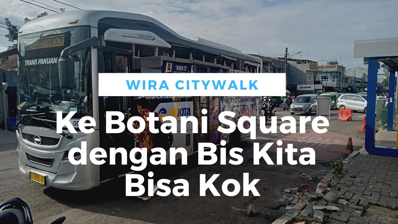 Mencoba naik Bis Kita Trans Pakuan Mulai dari Stasiun Bogor ke Mal Botani Square