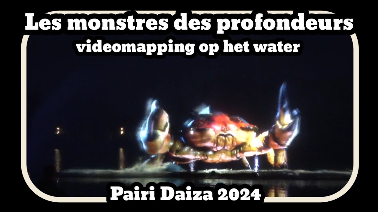 Videomapping: Les monstres des profondeurs [Pairi Daiza 2024]