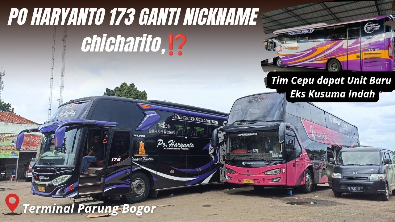 UPDATE TERBARU PO HARYANTO❗Pantauan Kondisi Terminal Parung Bogor😍
