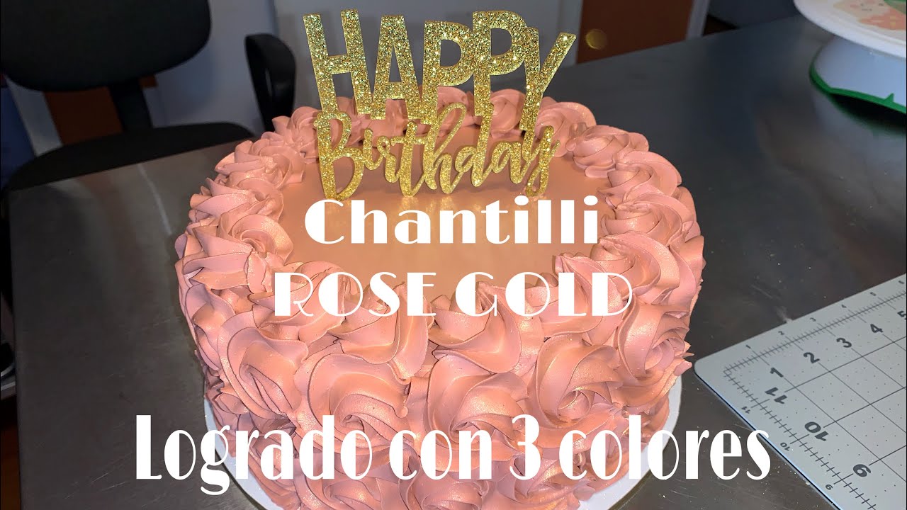 COMO LOGRAR EL COLOR ROSE GOLD.ROSA PALO. ROSA VIEJO EN CHANTILLÍ