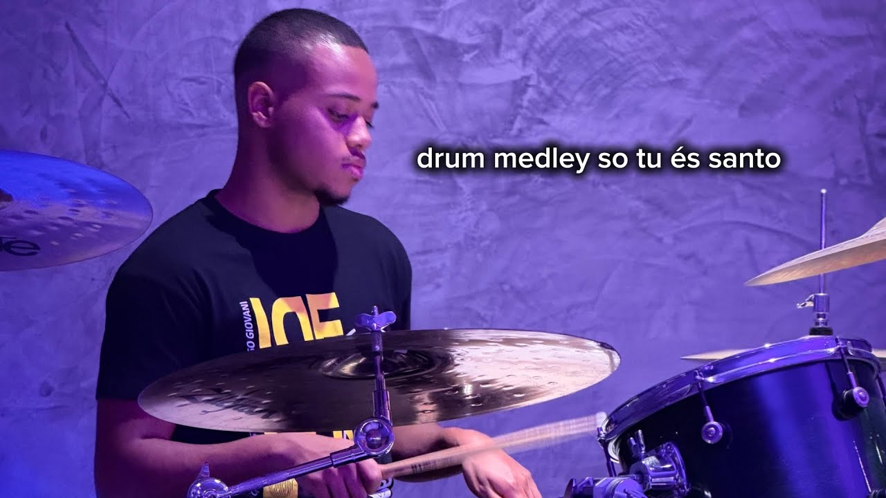 So tu és santo - drum medley gospel Congresso do jovens 