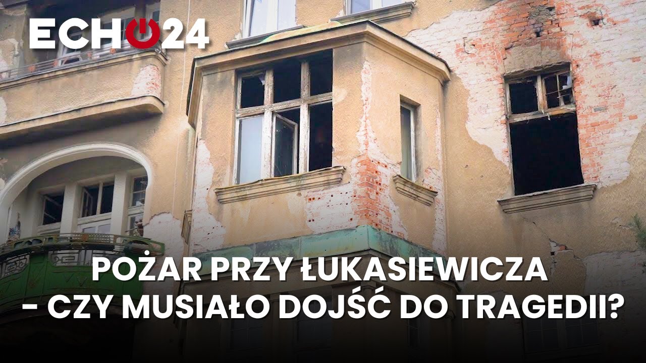 Pożar przy Łukasiewicza - czy musiało dojść do tragedii?