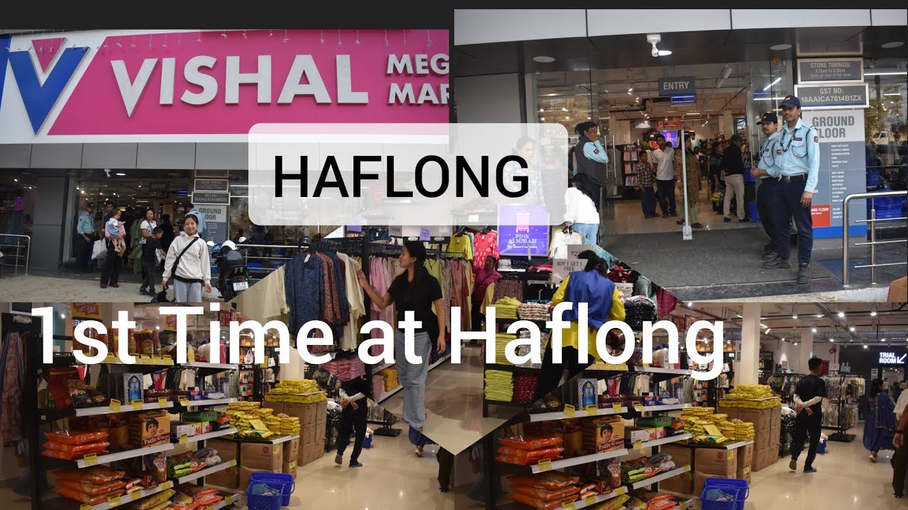 VISHAL AT HAFLONG. 