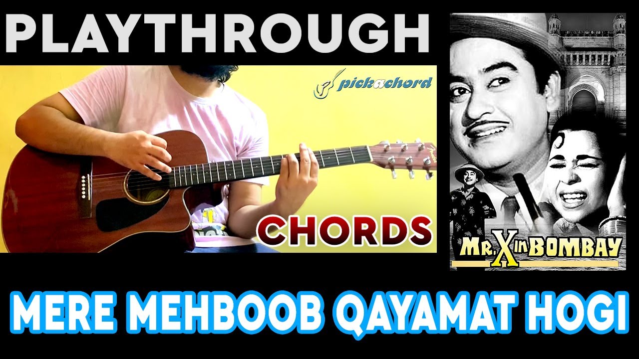 Mere Mehboob Qayamat Hogi | Guitar Tutorial | Mr. X in Bombay | Pickachord | Lesson