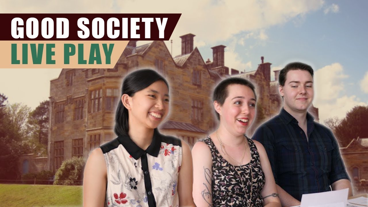 Good Society RPG Live Play