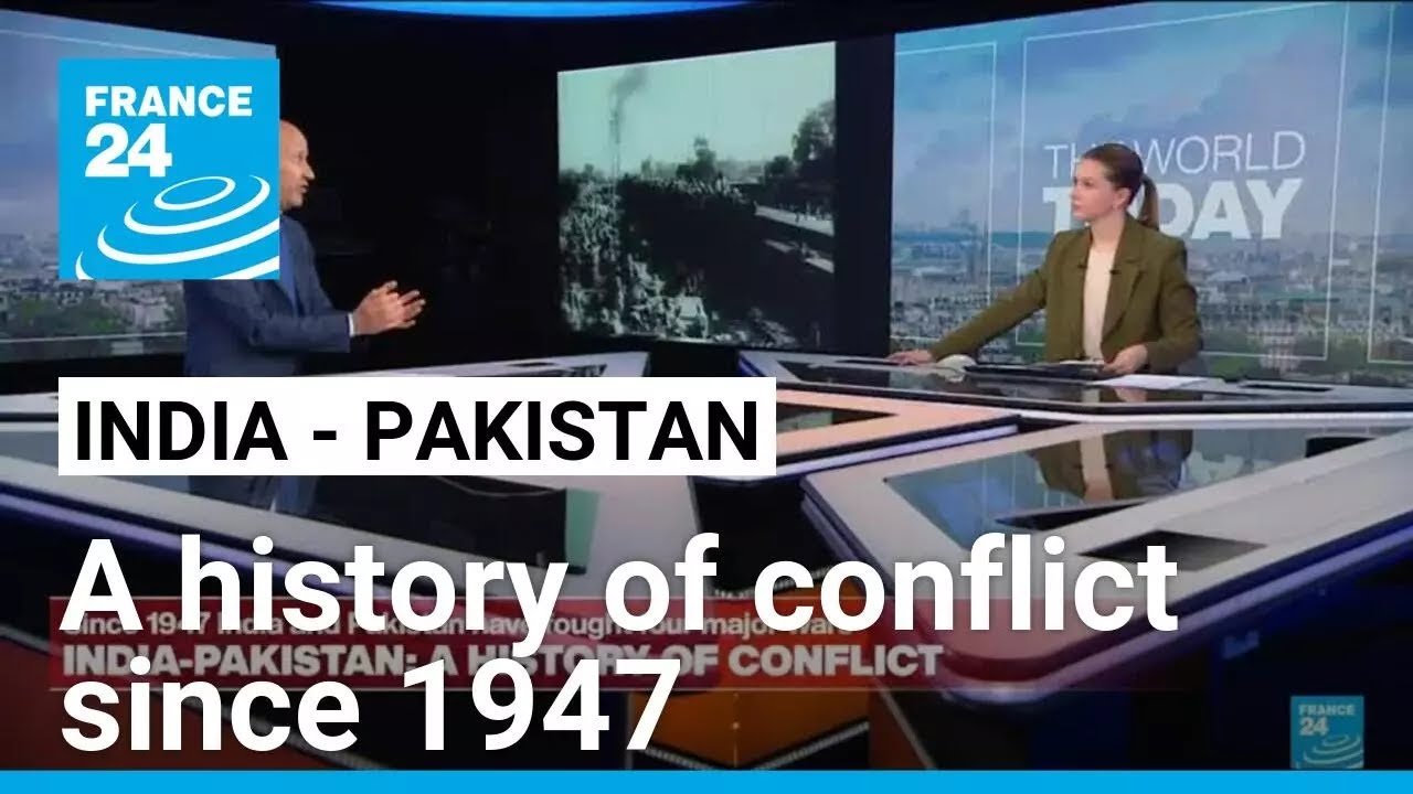 India and Pakistan: A history of conflict since 1947 • FRANCE 24 English