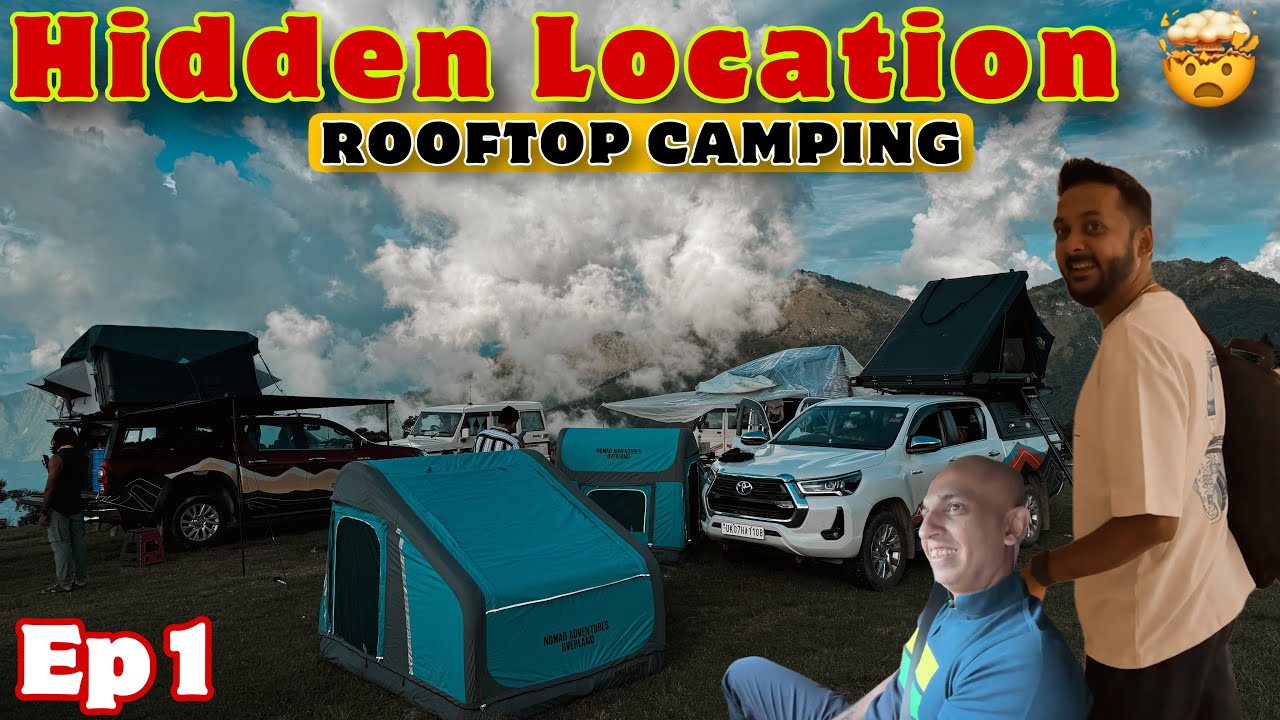 This Hill Top Camping Location Is Actually Inside Clouds | Ep 1 | ExploreTheUnseen2.0
