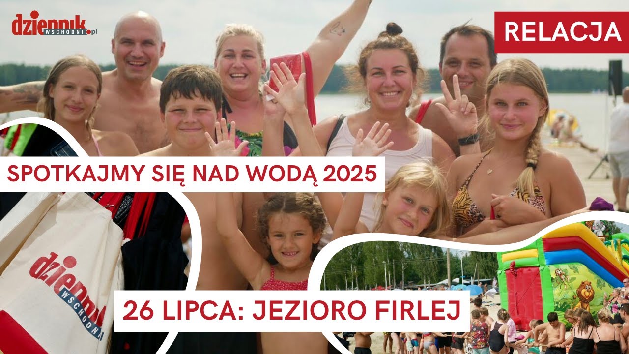Firlej: uśmiechy, zabawa i koncert nad jeziorem! 🎉🌊 | Spotkajmy się nad wodą