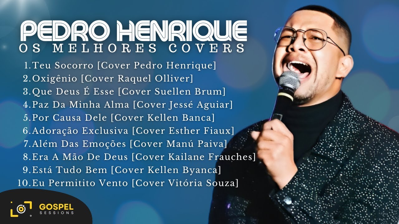 Pedro Henrique | Os Melhores Covers [Vol. 1]