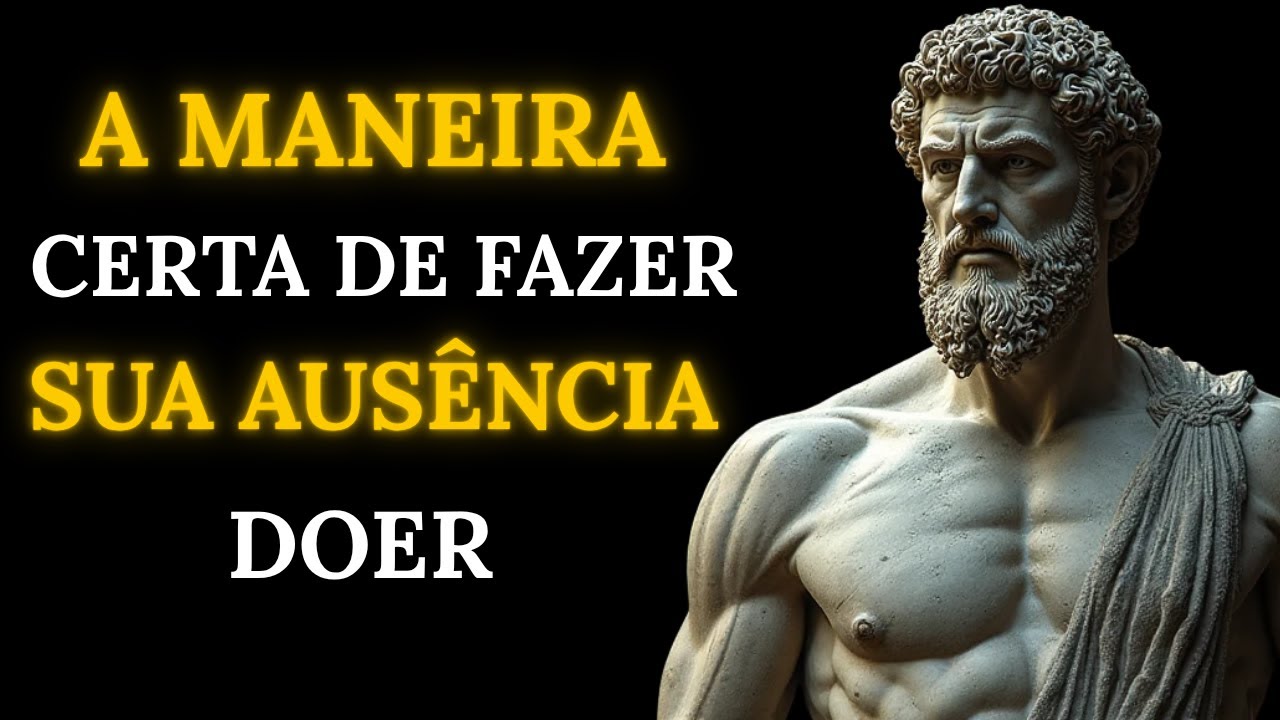 Como Fazer Alguém Sentir Sua Falta  Estoicismo