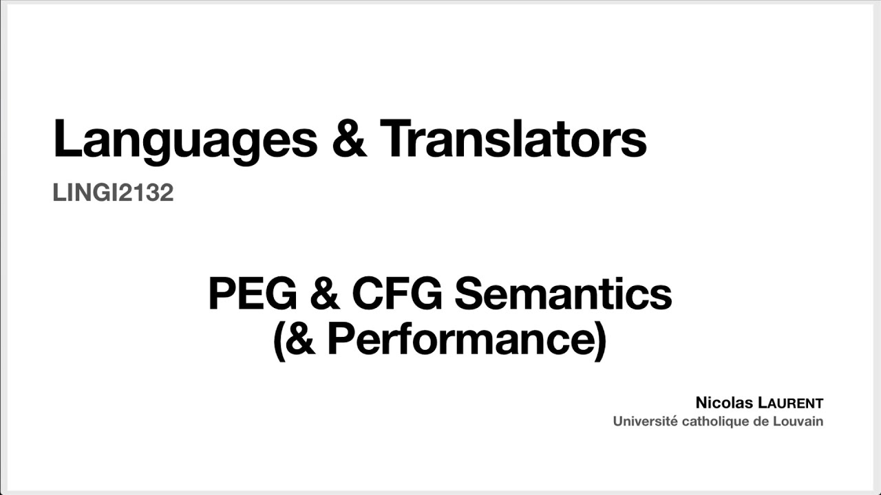 9. PEG & CFG Semantics (& Performance)