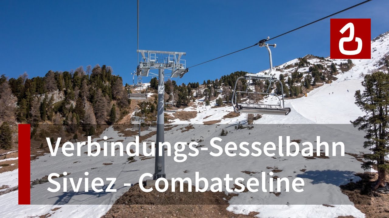 Sesselbahn Siviez - Combatseline (Veysonnaz - Les 4 Vall&eacute;es)