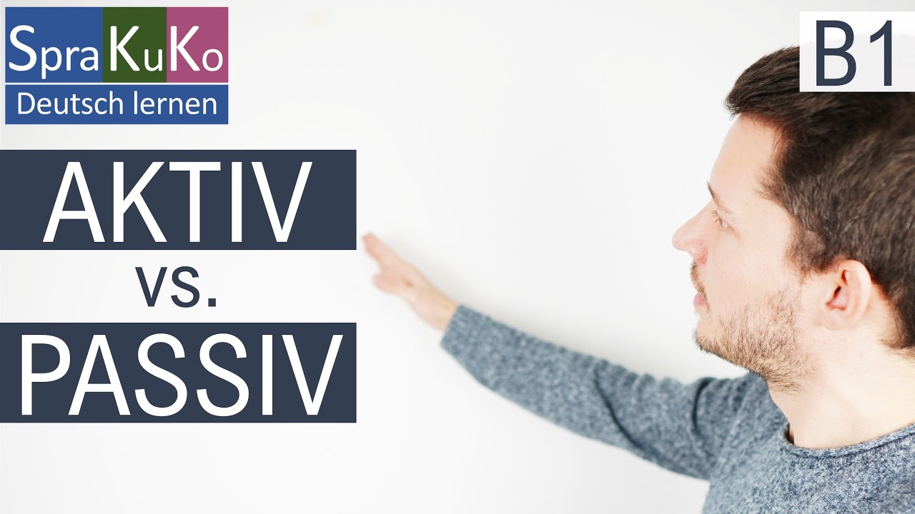 Aktiv Passiv (Genus Verbi) | Einfache Erklärung mit Beispielen - Deutsch lernen mit Sprakuko