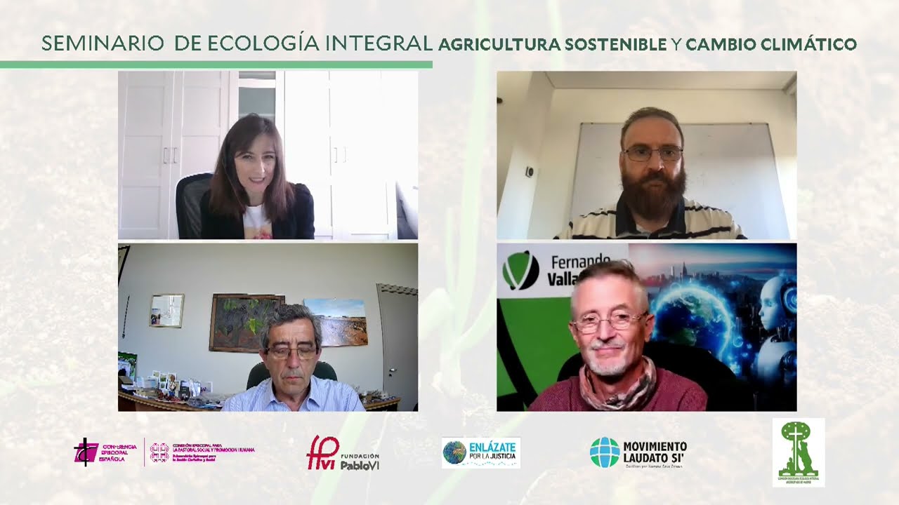 1ªSESIÓN-SEMINARIO ECOLOGIA INTEGRAL-AGROINDUSTRIA Y CAMBIO CLIMÁTICO
