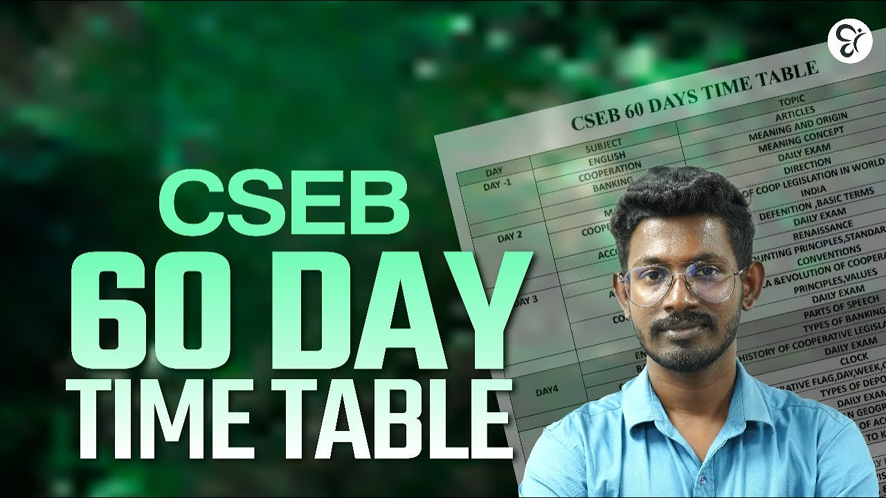 CSEB EXAM 60 DAY TIME TABLE & STUDY PLAN | CSEB EXAM 2025