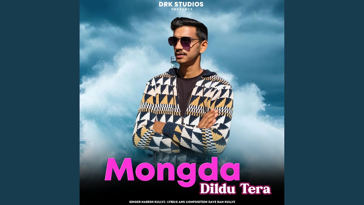 Mongda Dildu Tera