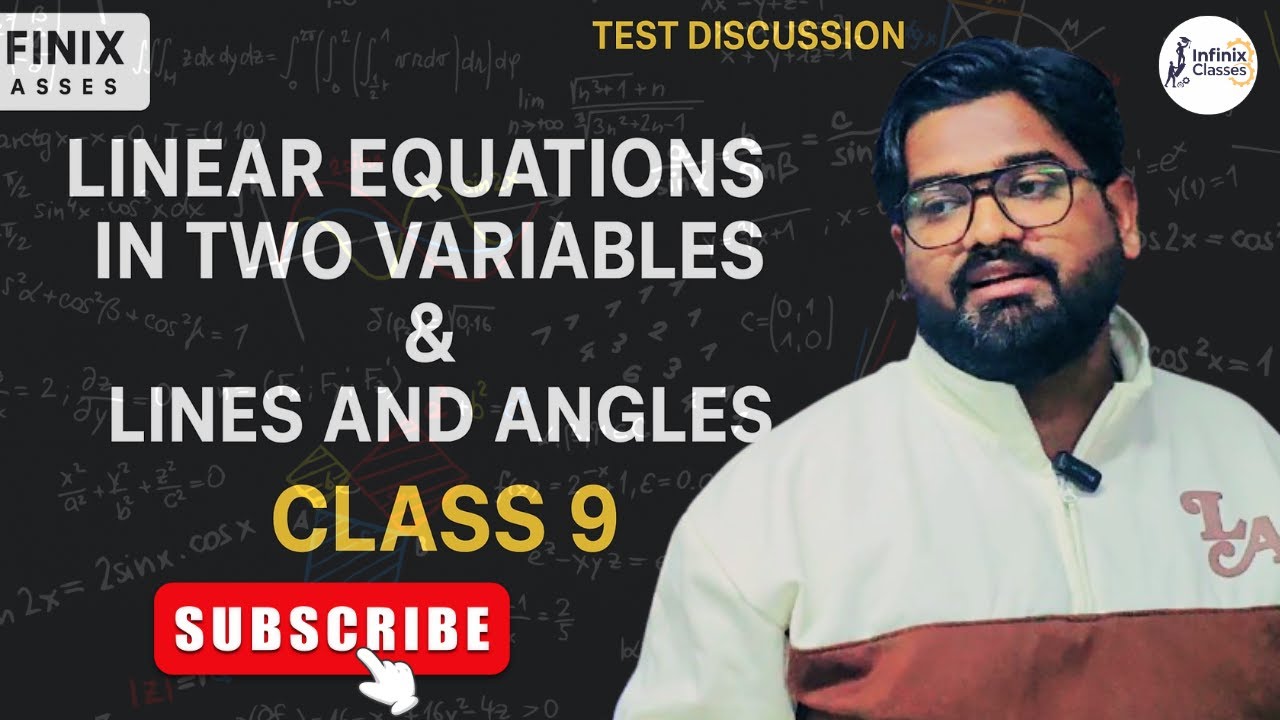 Class 9 Maths Test Discussion Part 1 | Li. Equ. in Two Var. & Lines and Angles | by Faiz Sir