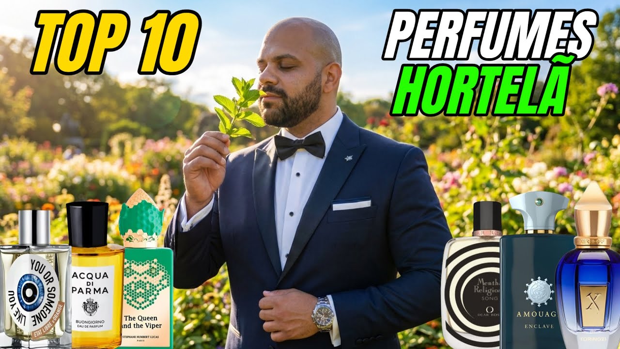 TOP 10 PERFUMES DE HORTELÃ ESSA TOP LIST VOCÊ NÃO PODE PERDER