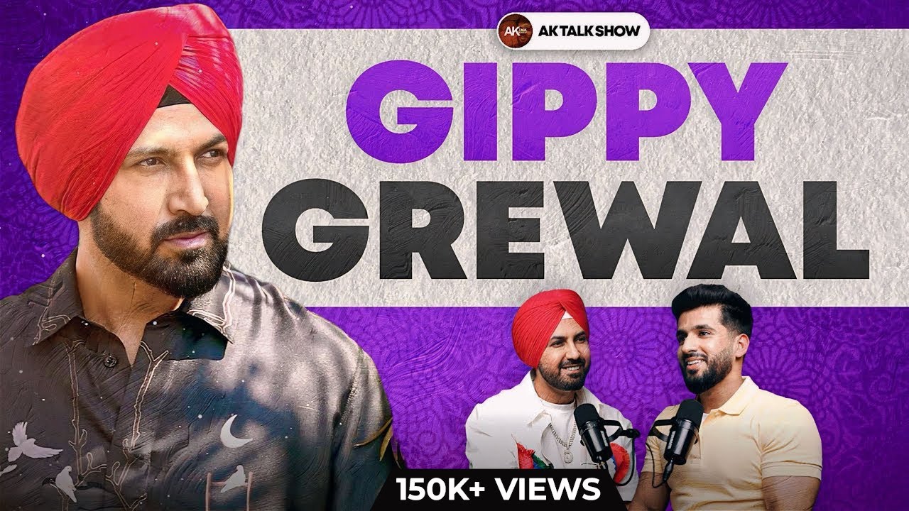 GIPPY GREWAL about his journey from being a WAITER to SUPERSTAR | AK Talk Show (episode 103)