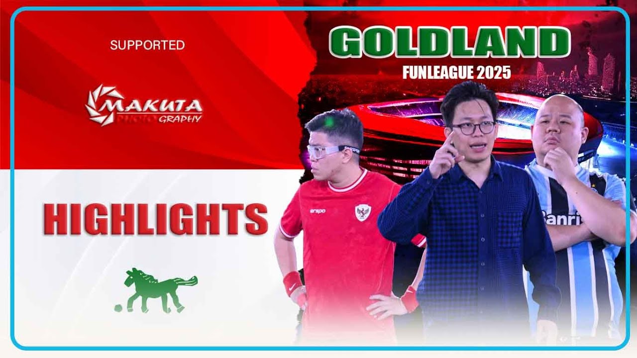 HIGHLIGHT GOLDLAND FUNLEAGUE 2025 | GASKAN ARENA | AGUSTUS 2025