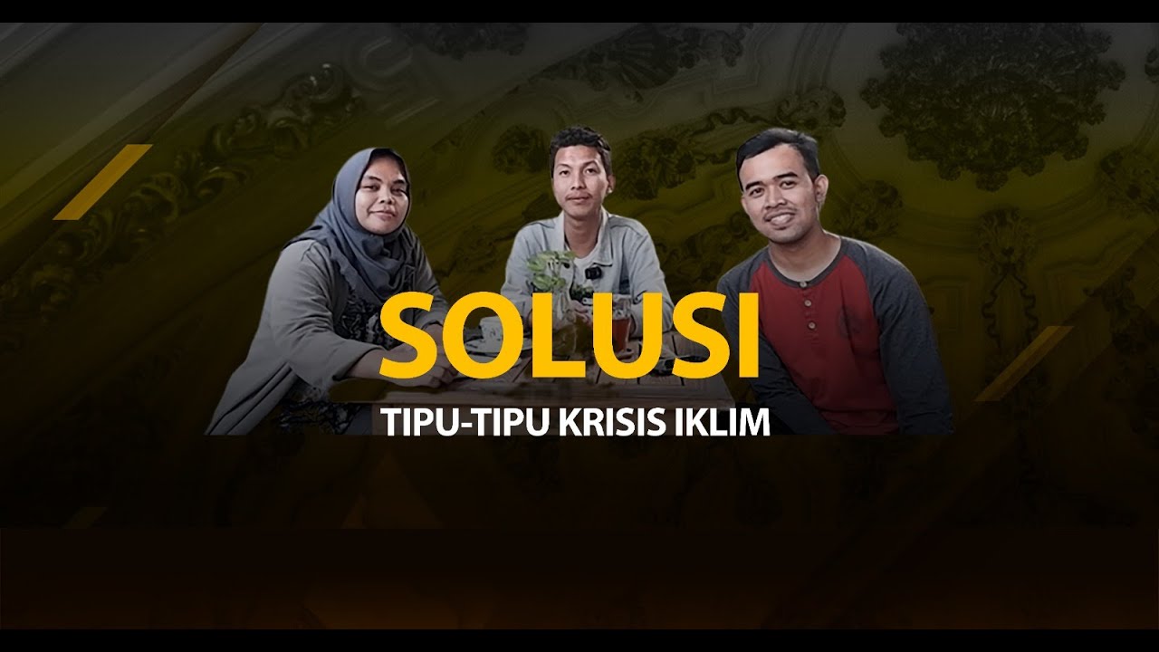 Solusi Tipu-Tipu Krisis Iklim I Podcast LBH Semarang