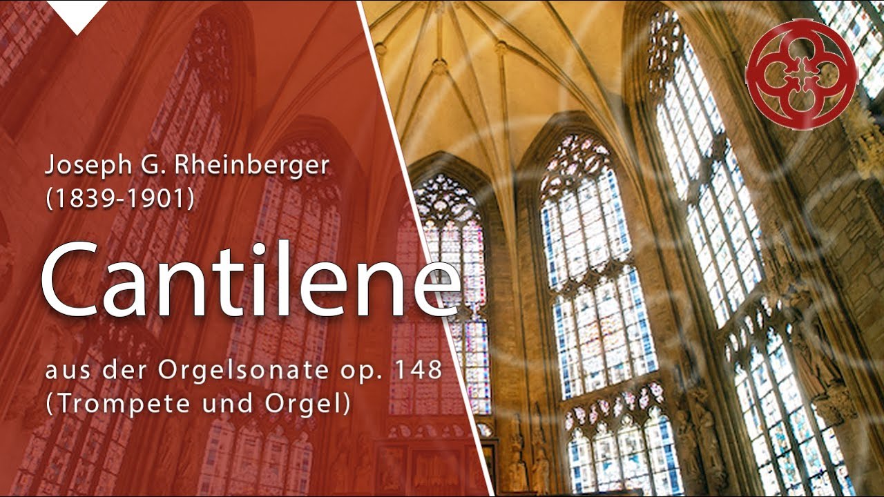 Rheinberger: Cantilene