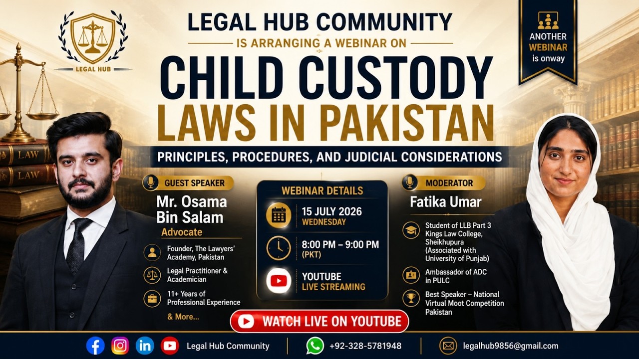 Child Custody Laws In Pakistan | LHC Webinar | Mr Osama Bin Salam