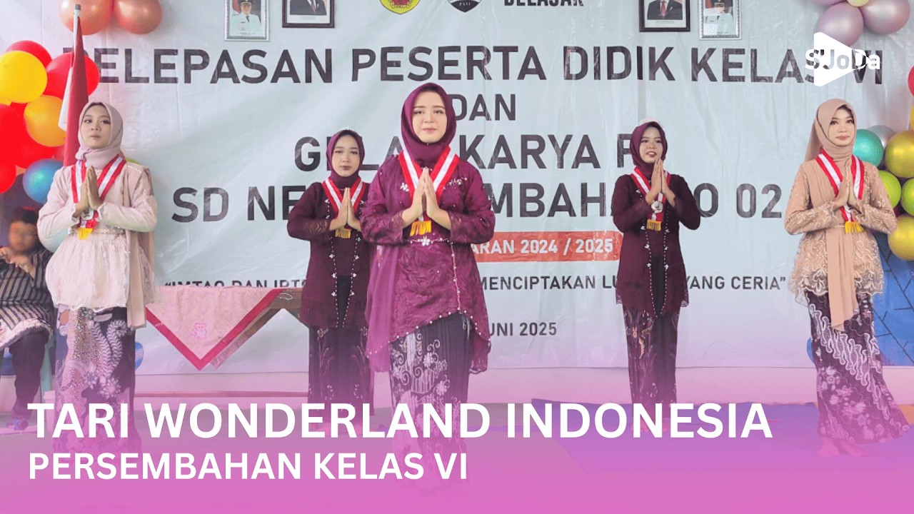 TARI WONDERLAND INDONESIA PERSEMBAHAN KELAS VI | TARI ANAK SD | TARI KREASI