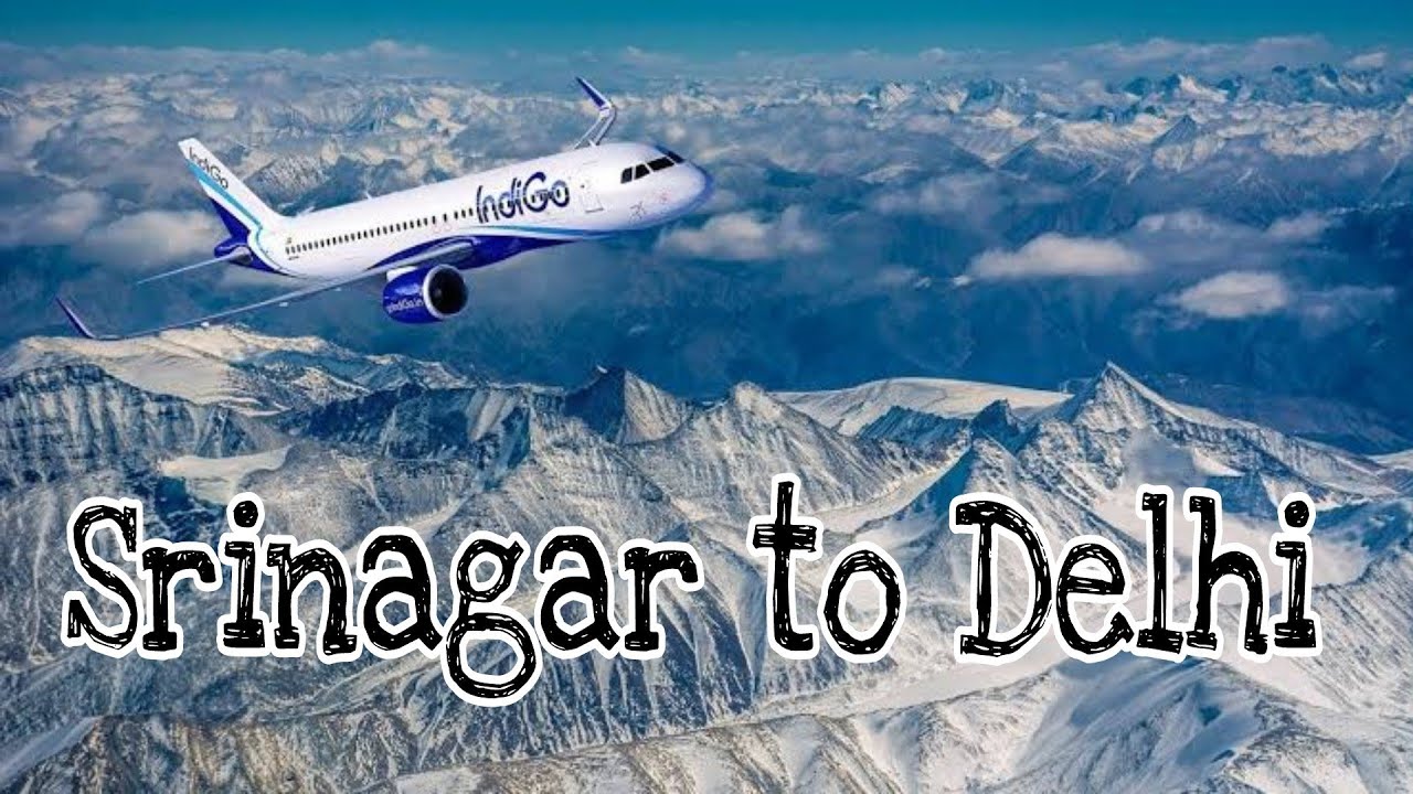SRINAGAR TO DELHI Flight Journey || Takeoff & Landing  || Snow Mountains || srinagar to delhi