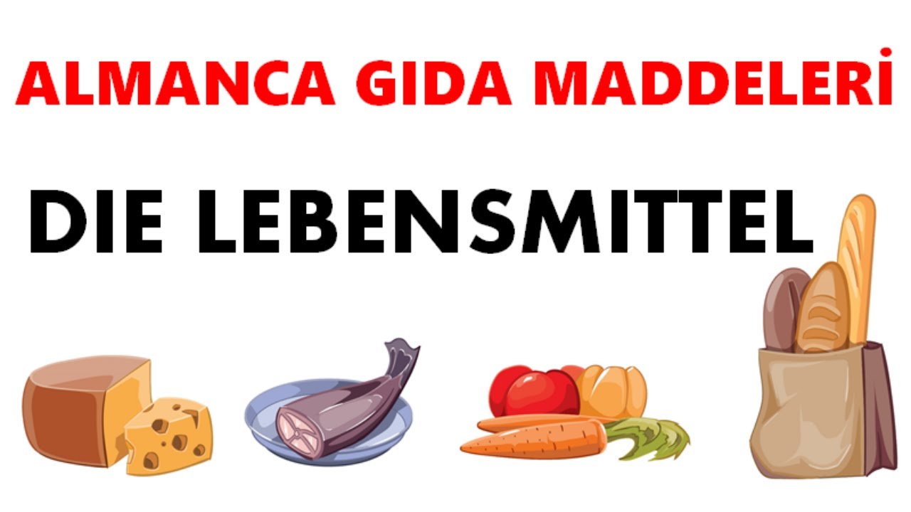 Gıda Maddeleri-28.DERS ALMANCA|10.sınıf 5.ÜNİTE