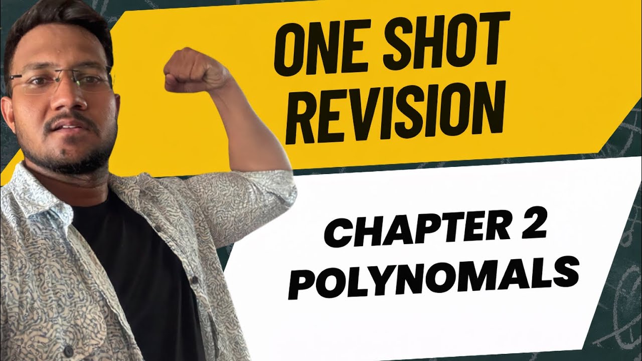 Polynomials Class 10 One Shot | Full Chapter Revision with Important Questions