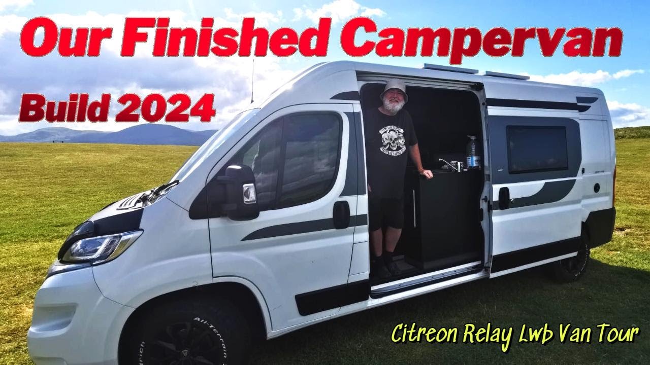 Citroen Relay Campervan Our Finished Van build Tour Vanlife uk/#Vanlife van life.