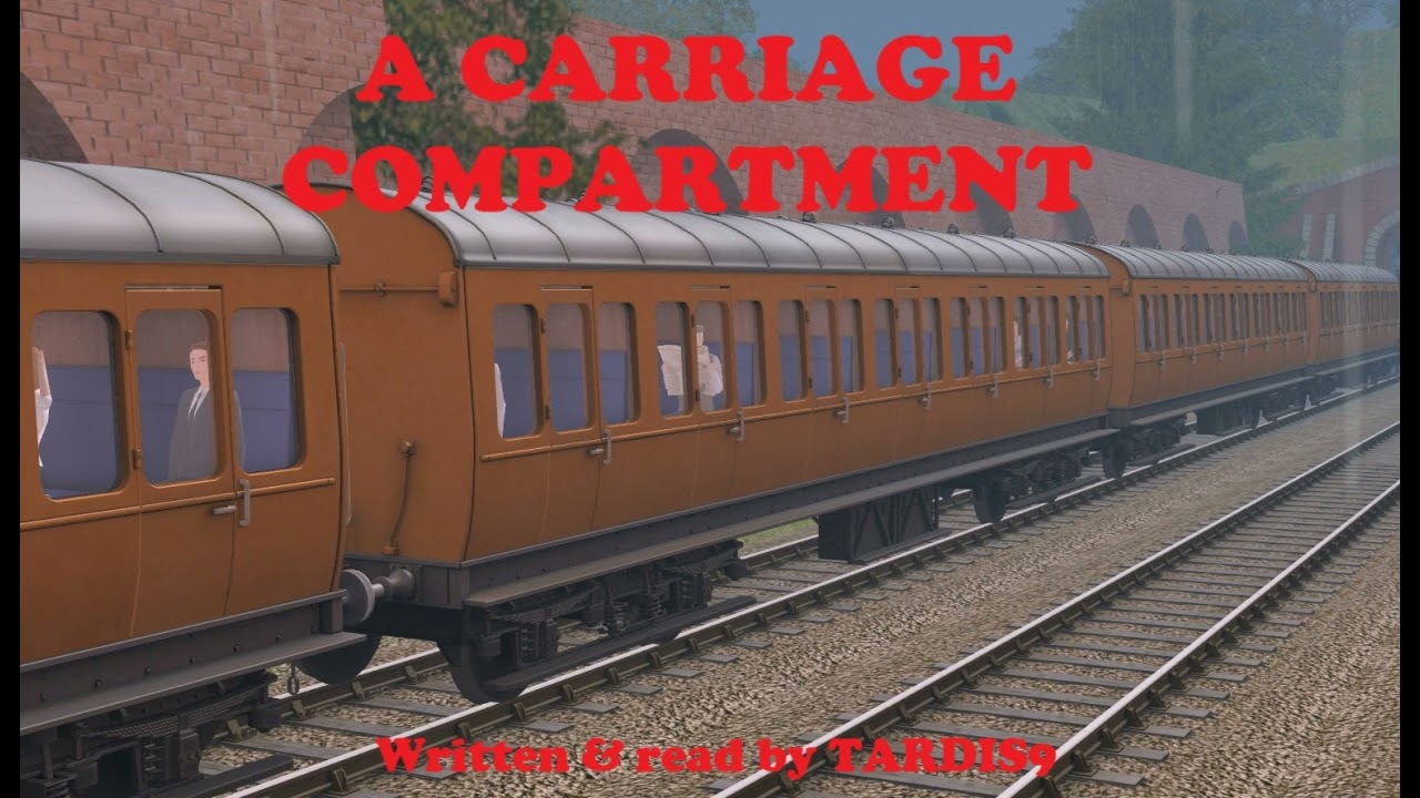 TARDIS9’s Tales of Terror 4 Story 4 - A Carriage Compartment (ORIGINAL)