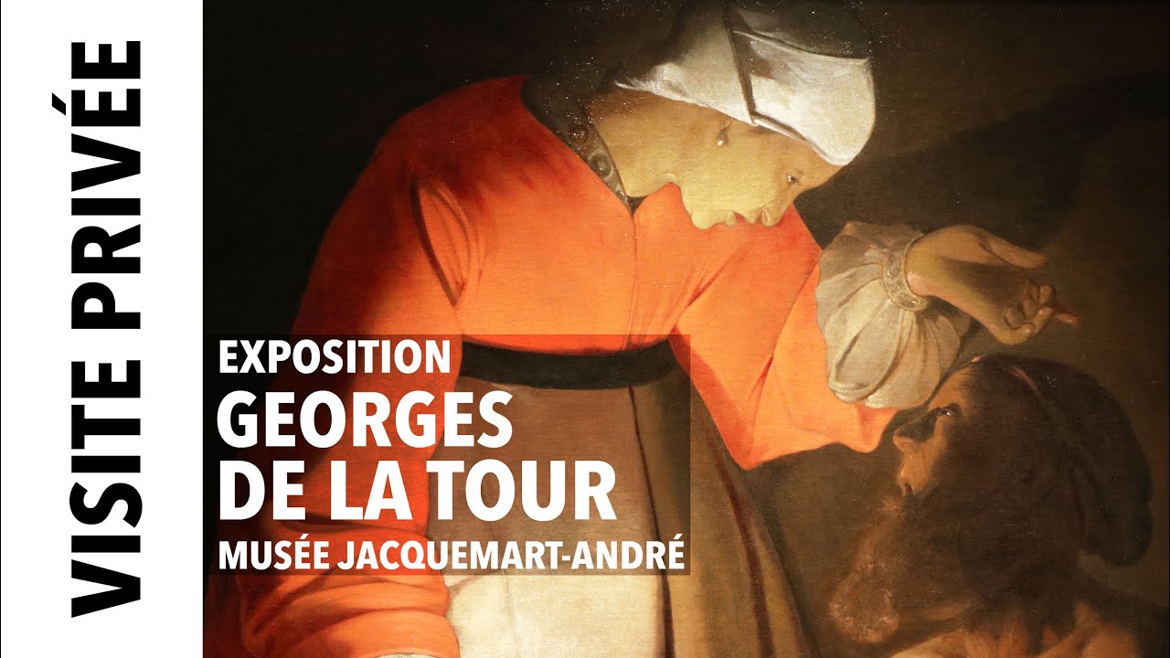 [Visite privée] Exposition Georges de La Tour au musée Jacquemart-André