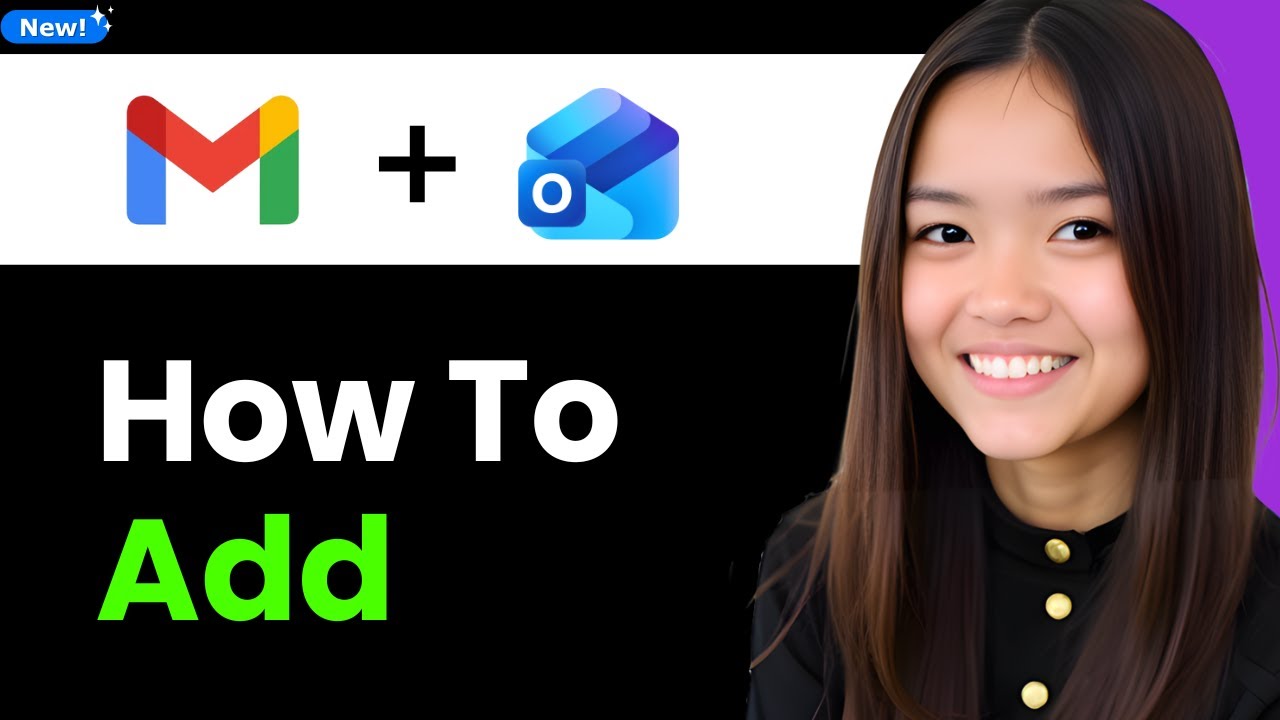 How To Add Gmail to Outlook 2026 (Step By Step)