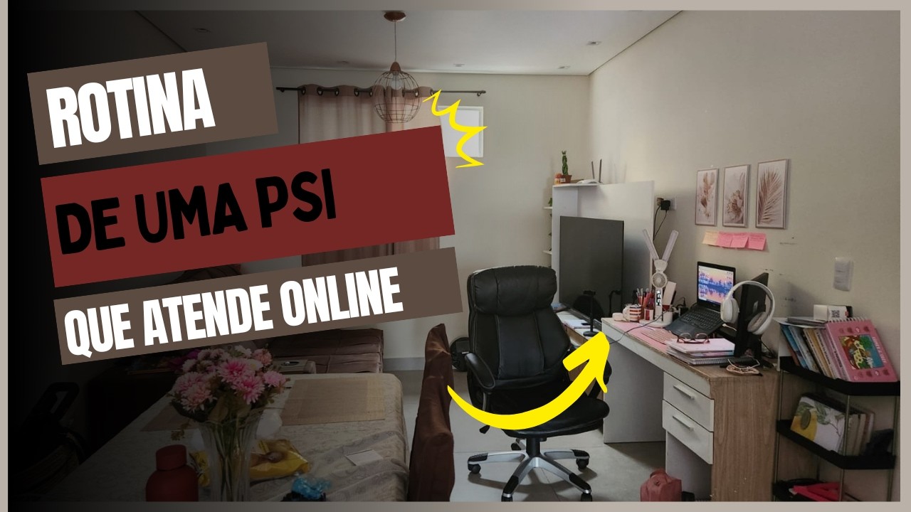 Rotina de uma Psi simples que atende online