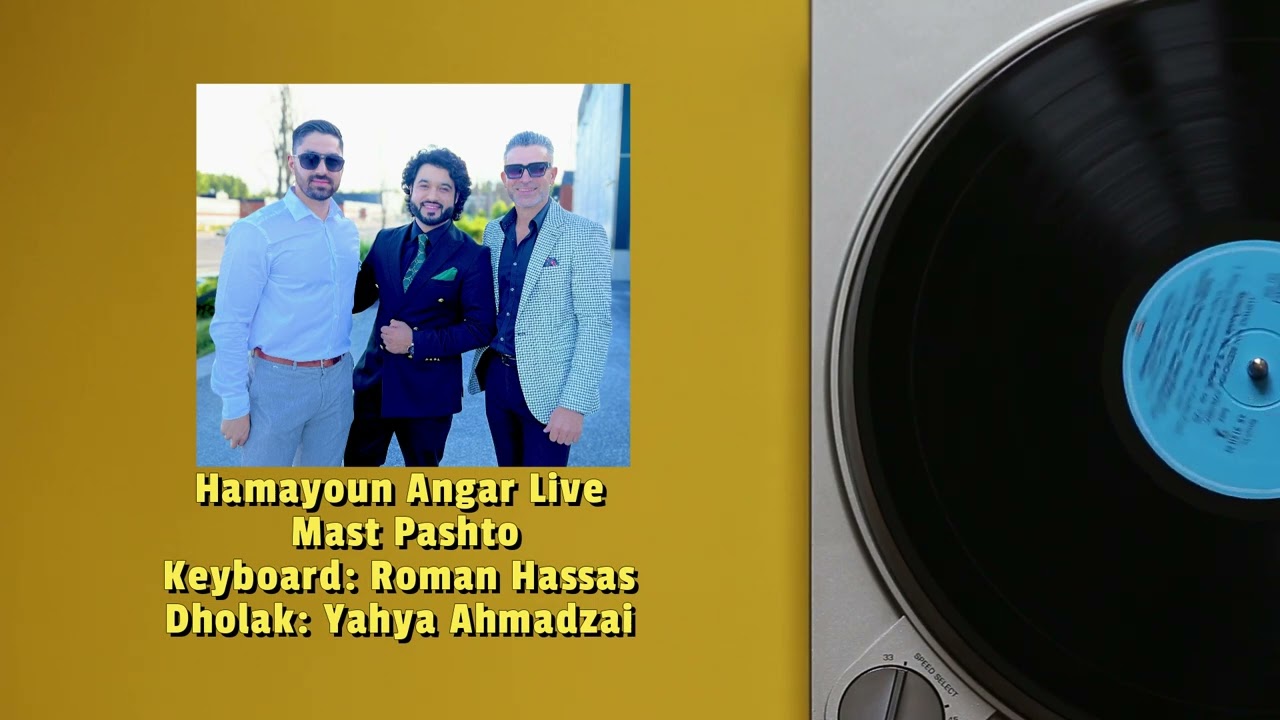 Hamayoun Angar live 2022 - Pashto Mast - همایون انگار