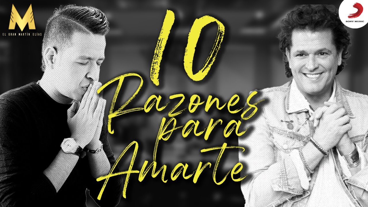 10 Razones Para Amarte, Carlos Vives & El Gran Mart&iacute;n El&iacute;as - Video Oficial