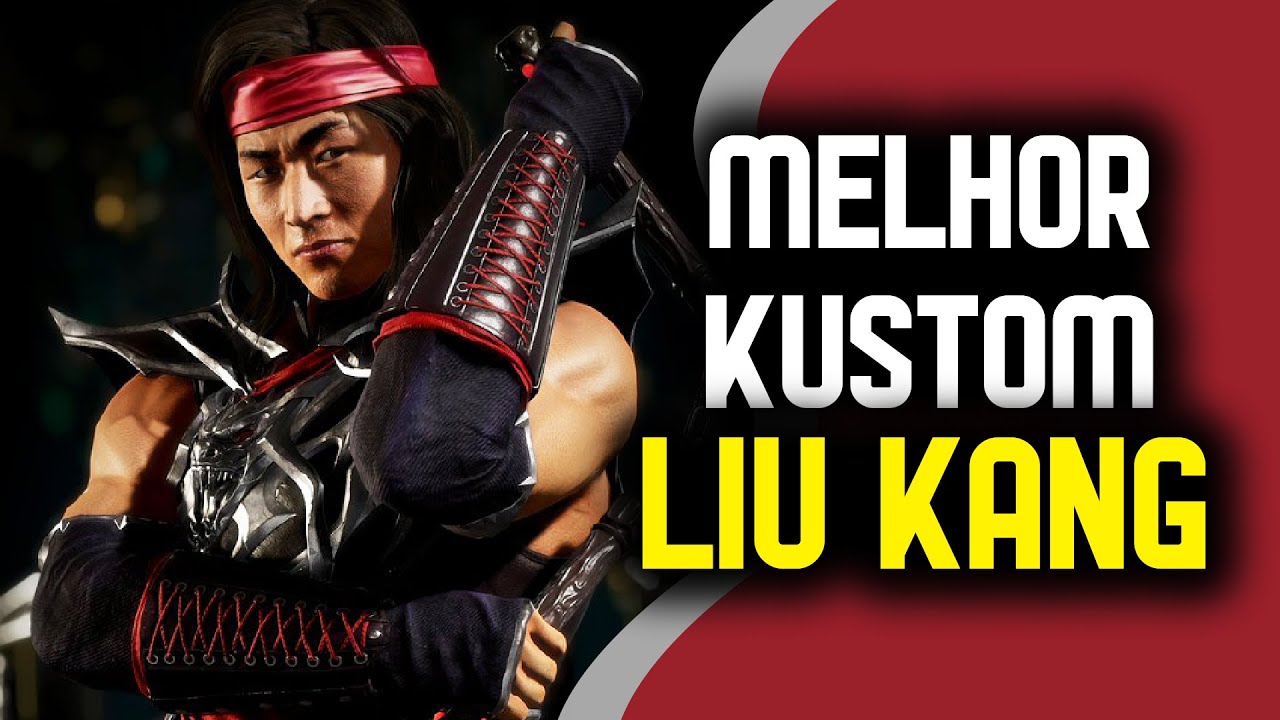 A MELHOR KUSTOM DO LIU KANG