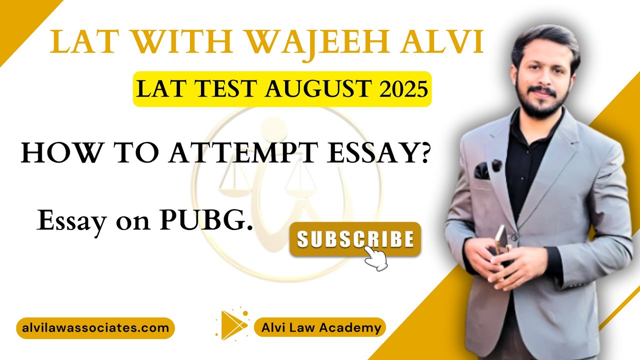 How to attempt Essay? | Essay on PUBG | LAT TEST August 2025 | LAT WITH WAJEEH ALVI